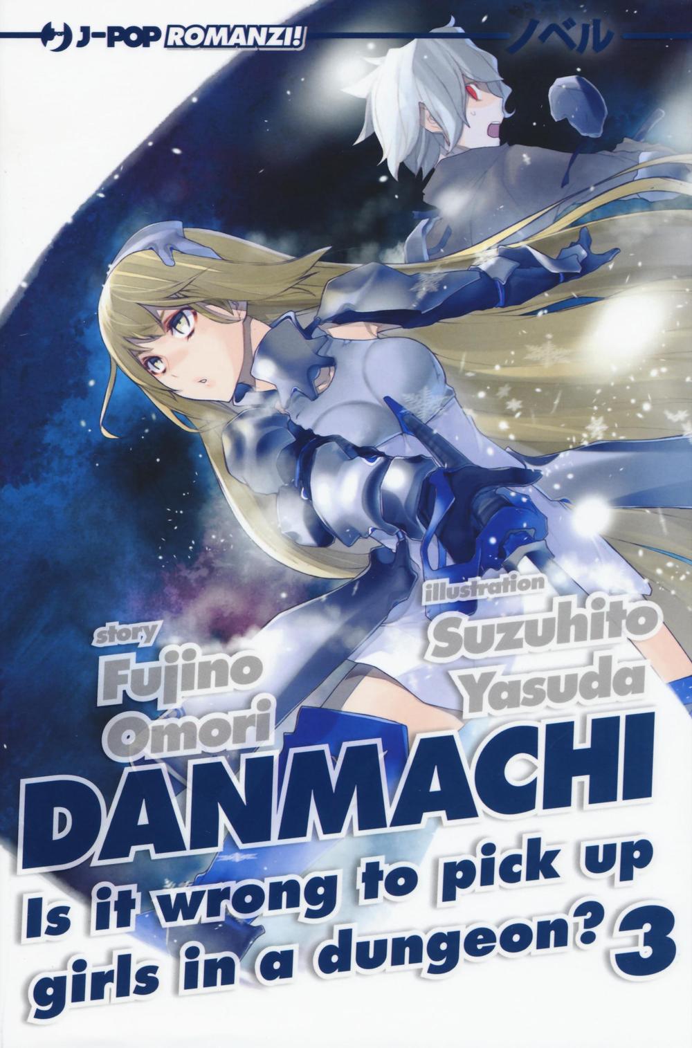 DanMachi. Vol. 3