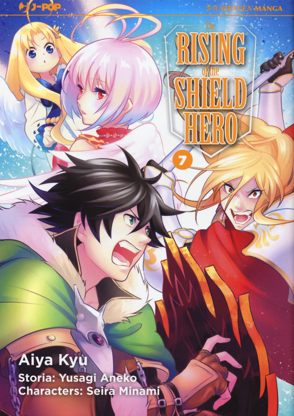 The rising of the shield hero. Vol. 7