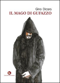 Il mago di Gufazzo