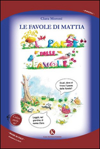 Le favole di Mattia