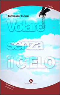 Volare senza il cielo