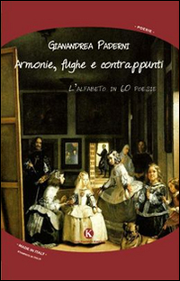 Armonie, fughe e contrappunti. L'alfabeto in 60 poesie