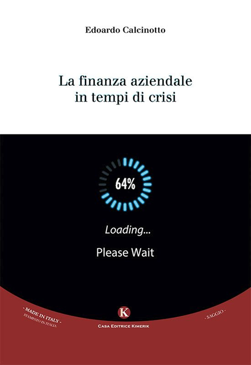 La finanza aziendale in tempi di crisi