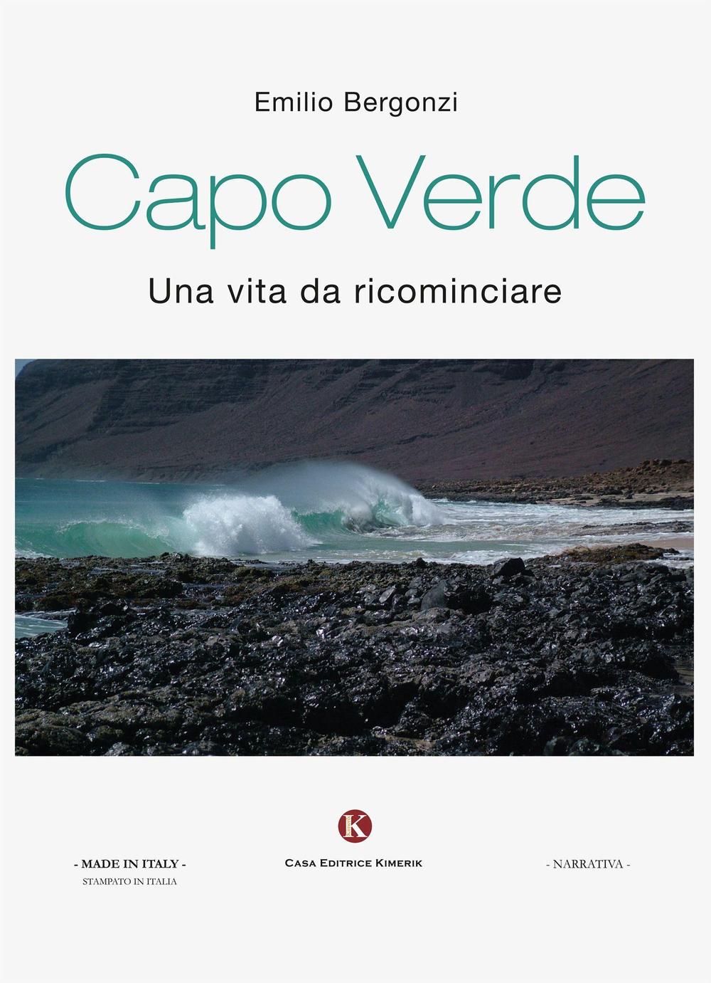 Capo Verde. Una vita da ricominciare