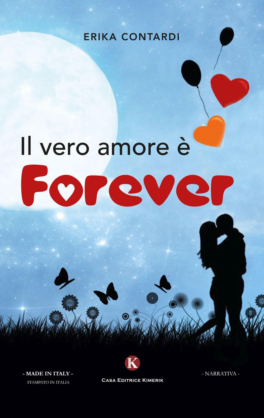 Il vero amore è forever