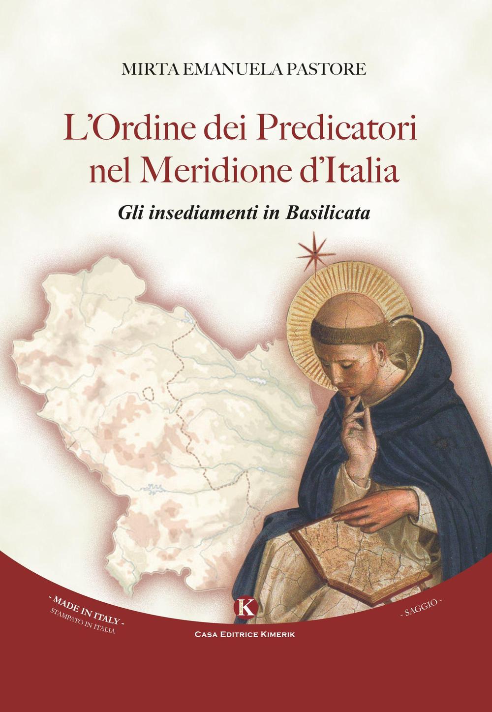 L'ordine dei predicatori nel Meridione d'Italia. Gli insediamenti in Basilicata