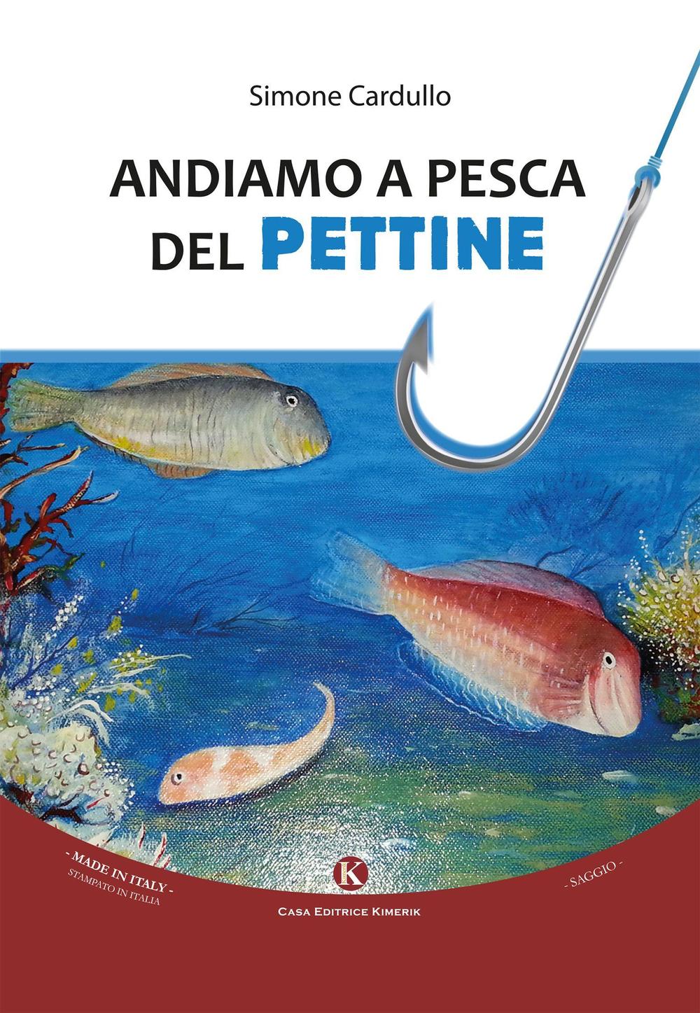 Andiamo a pesca del pettine