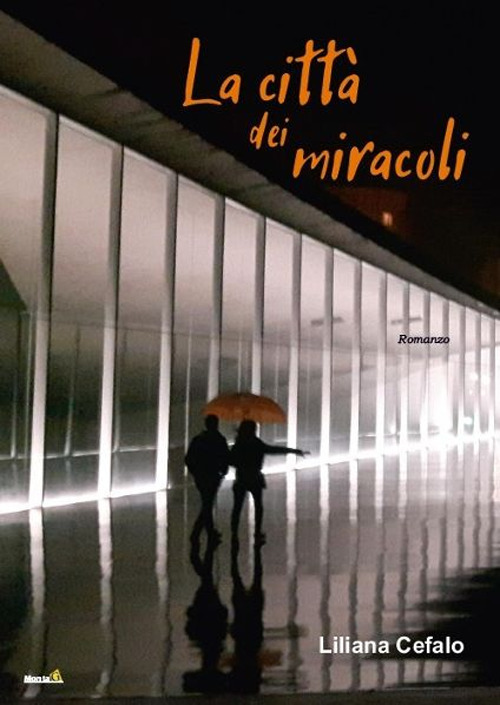 La città dei miracoli