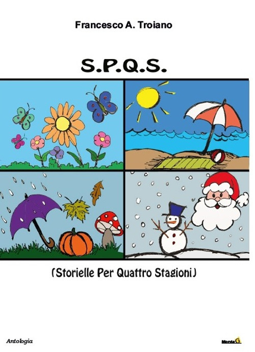 S.P.Q.S. (Storielle per quattro stagioni)