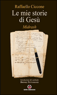 Le mie storie di Gesù. Midrash