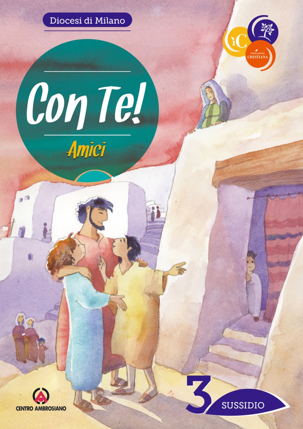 Con te!. Vol. 3: Amici. Sussidio