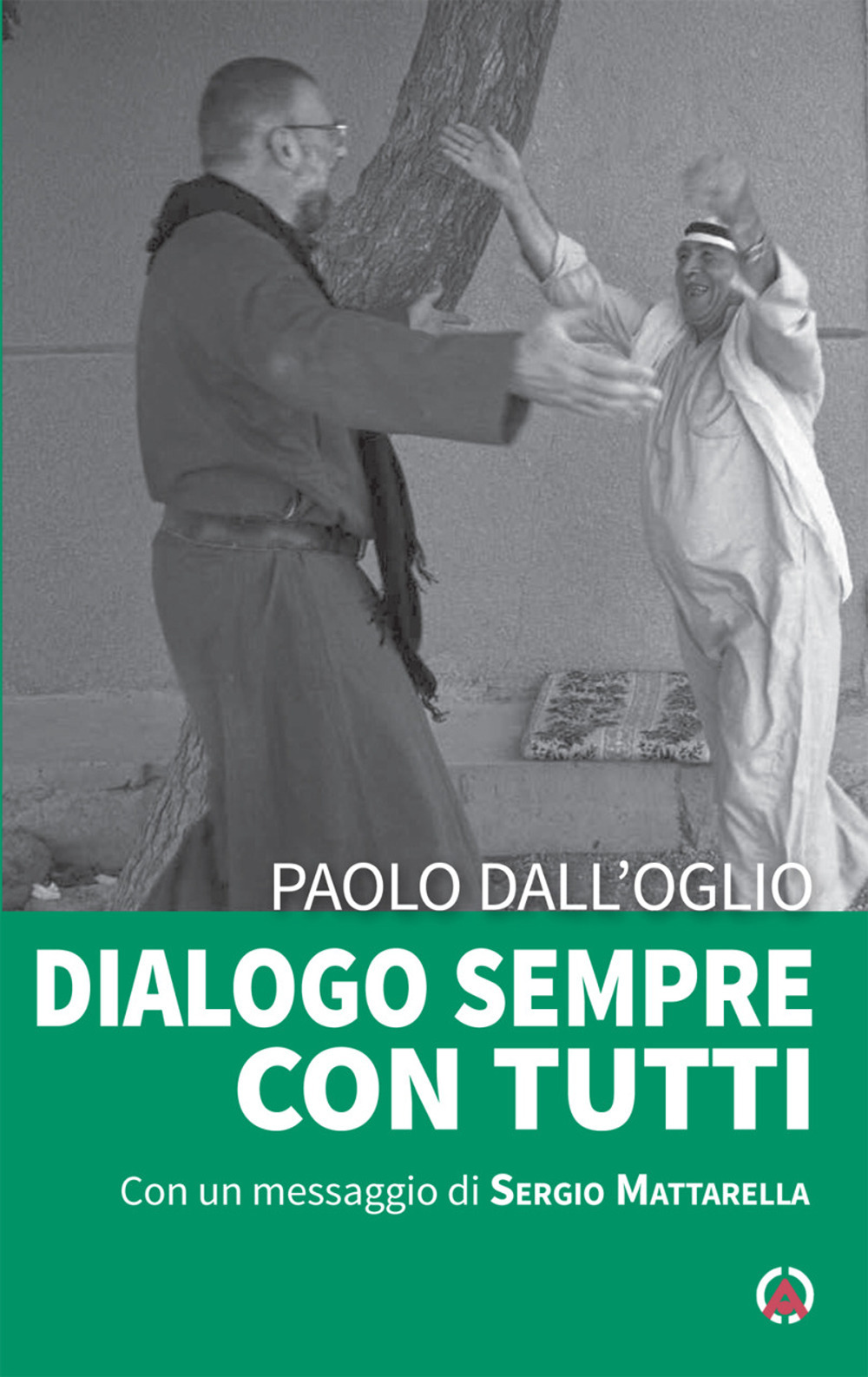 Dialogo sempre con tutti