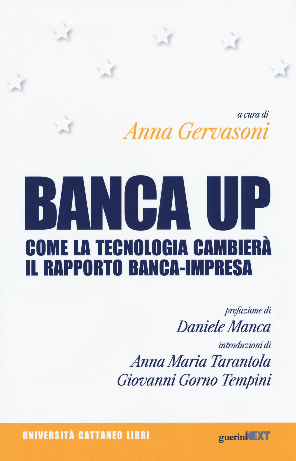 Banca up. Come la tecnologia cambierà il rapporto banca-impresa