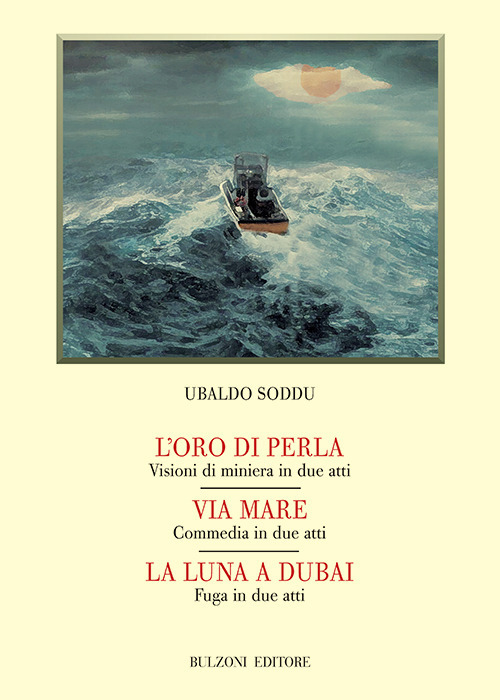 L'oro di perla-Via mare-La luna a Dubai