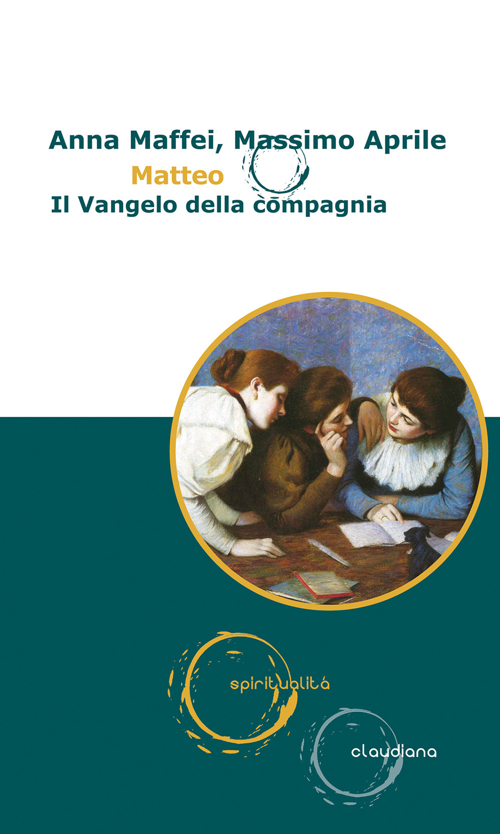 Matteo. Il Vangelo della compagnia