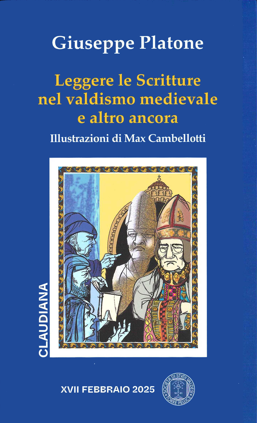 Leggere le Scritture nel valdismo medievale e altro ancora