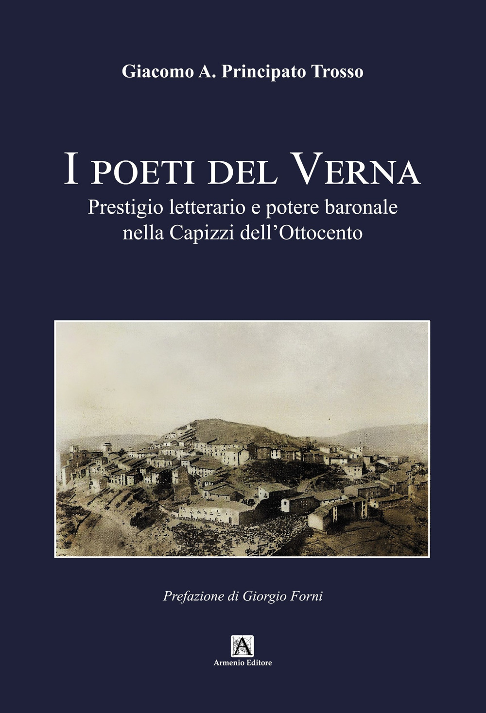 I poeti del Verna. Prestigio letterario e potere baronale nella Capizzi dell'Ottocento