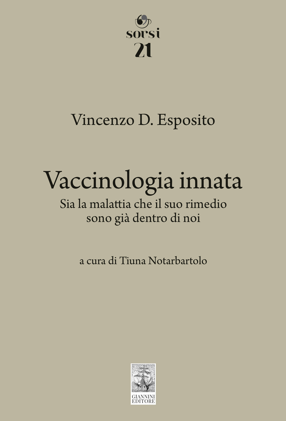 Vaccinologia innata. Sia la malattia che il suo rimedio, sono già dentro di noi