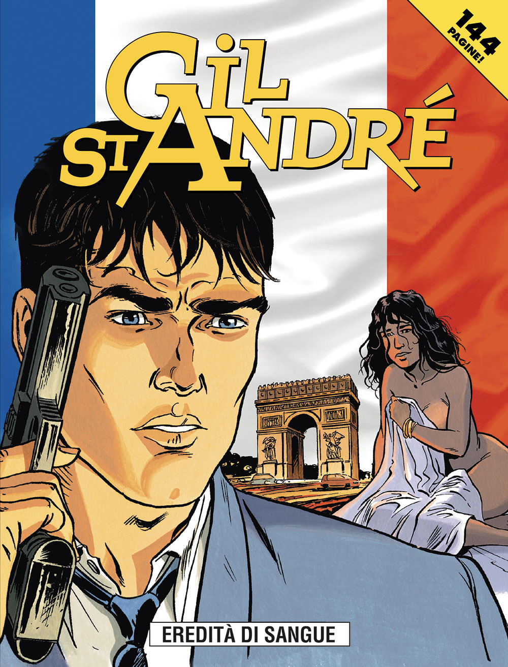 Gil St. Andre. Doppio gioco. Vol. 5