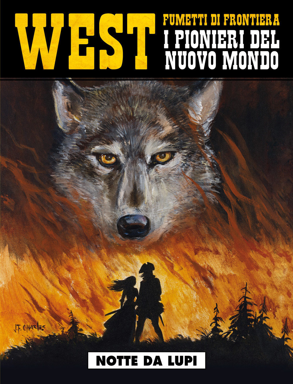 Notte da lupi. West. I pionieri del nuovo mondo. Vol. 27