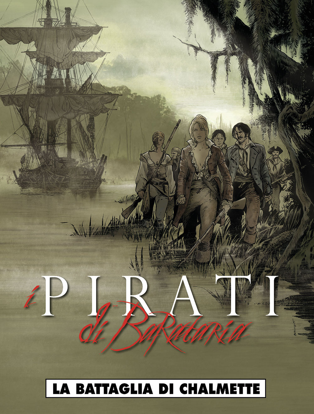 La battaglia di Chalmette. I pirati di Barataria. Vol. 4