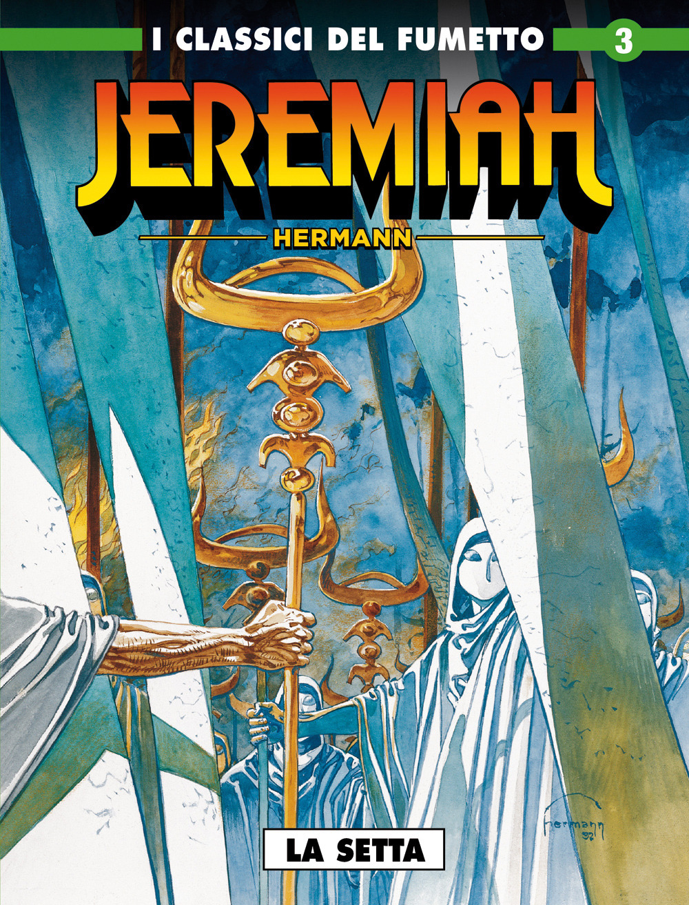 Jeremiah. Vol. 3: La setta