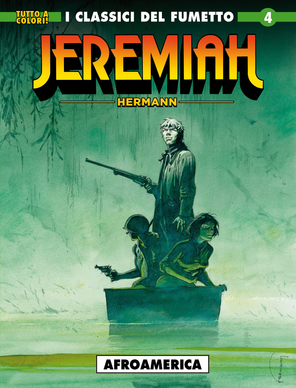 Jeremiah. Vol. 4: Afroamerica