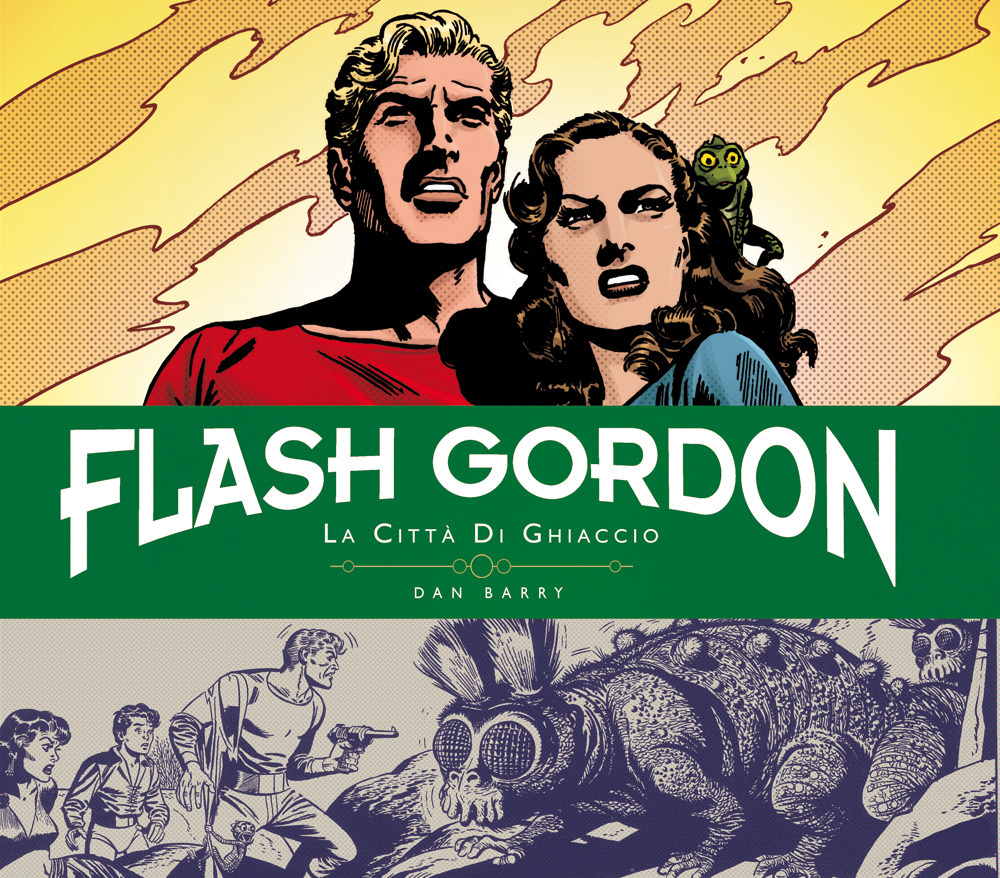 La città di ghiaccio. Flash Gordon. Tavole giornaliere (1951-1953)