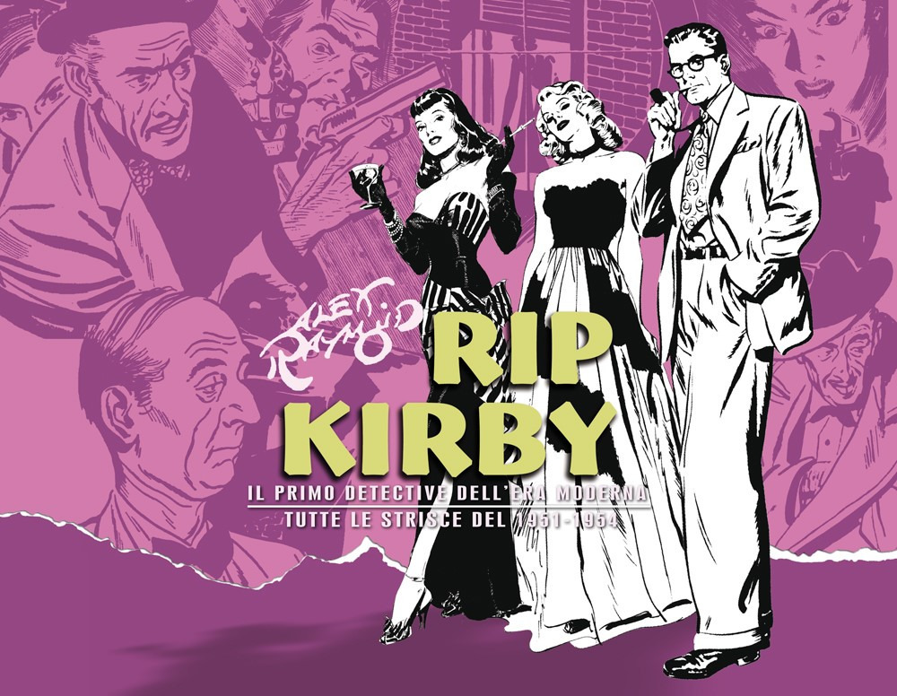 Rip Kirby. Il primo detective dell'era moderna. Strisce giornaliere. Vol. 3: 1951-1954
