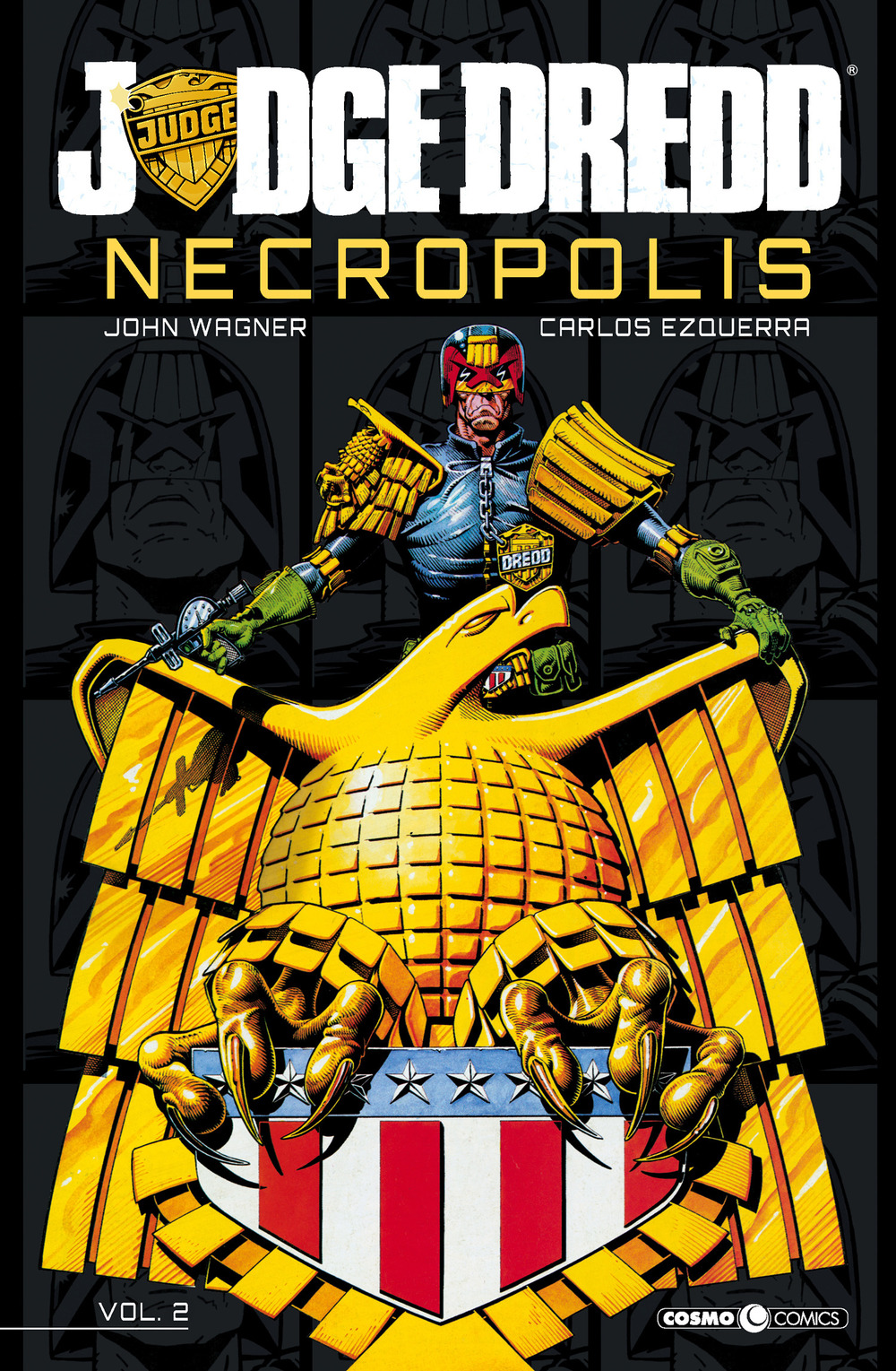 Necropolis. Judge Dredd. Vol. 2