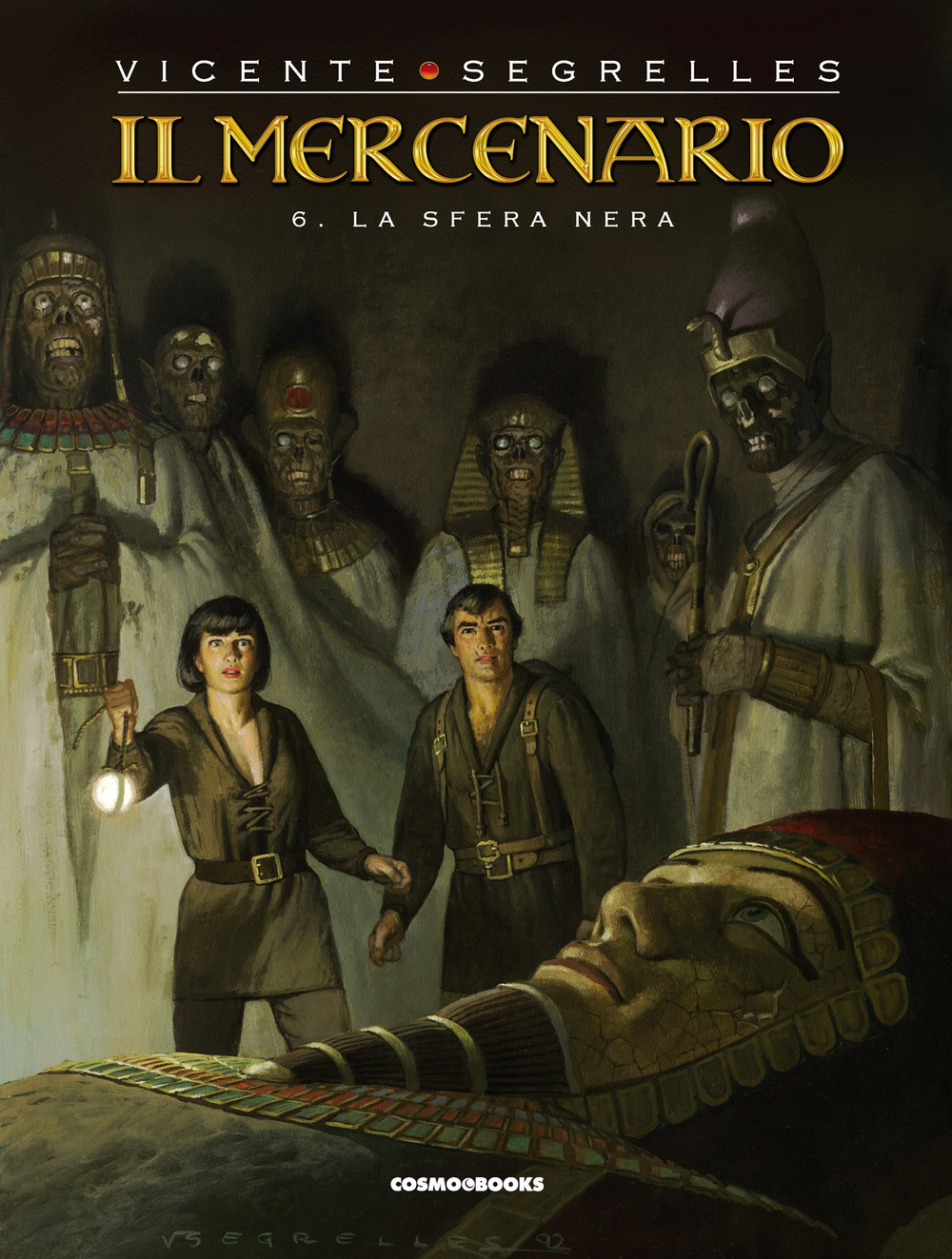 Il mercenario. Vol. 6: La sfera nera