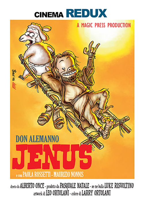 Jenus di Nazareth. Redux. Leo Ortolani variant. Vol. 1