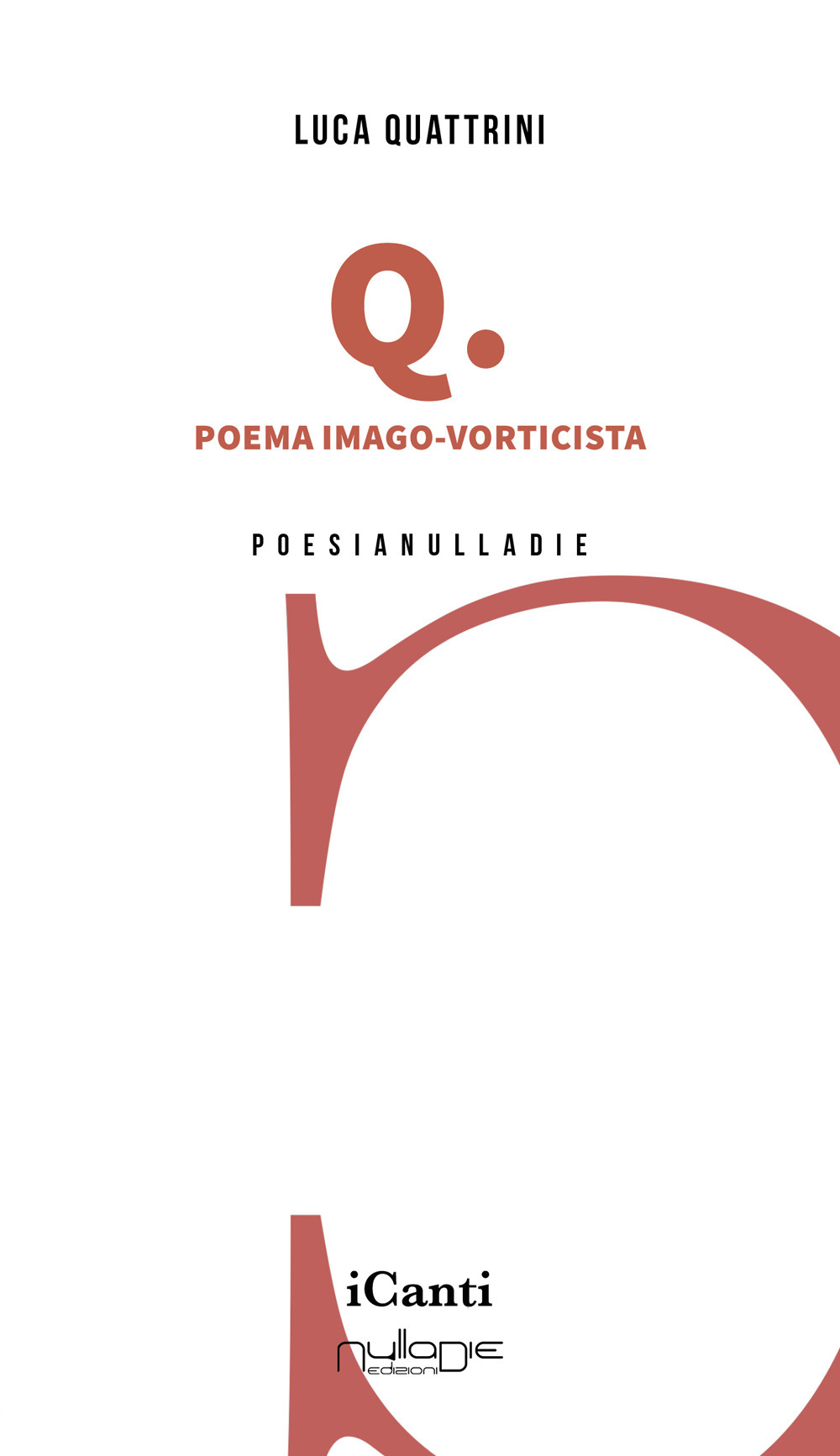 Q. Poema imago-vorticista