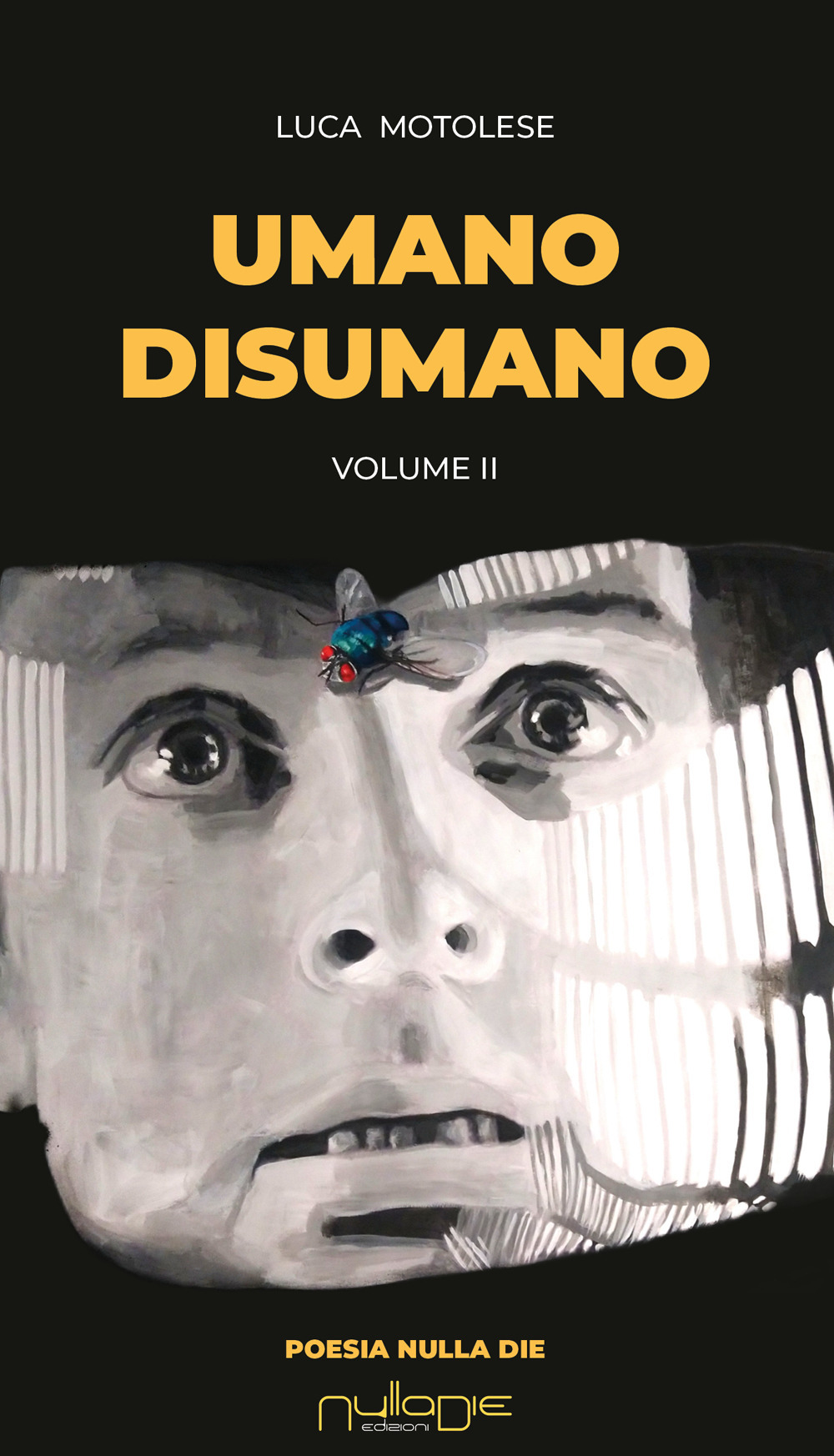 Umano disumano. Vol. 2