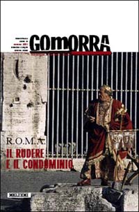 Gomorra. Territori e culture della metropoli contemporanea. Vol. 5: Roma