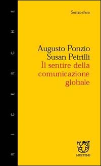 Il sentire della comunicazione globale