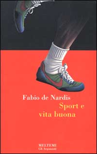 Sport e vita buona