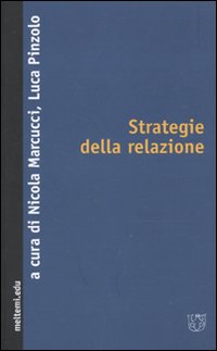 Strategie della relazione. Riconoscimento, transindividuale, alterità