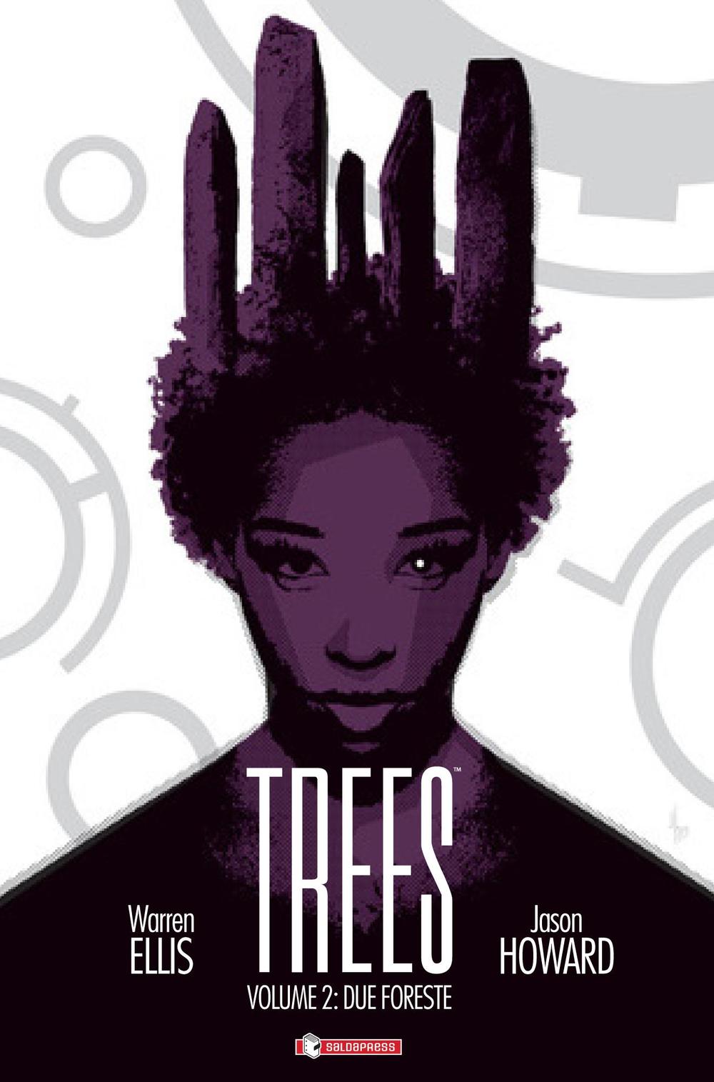 Trees. Vol. 2: Due foreste