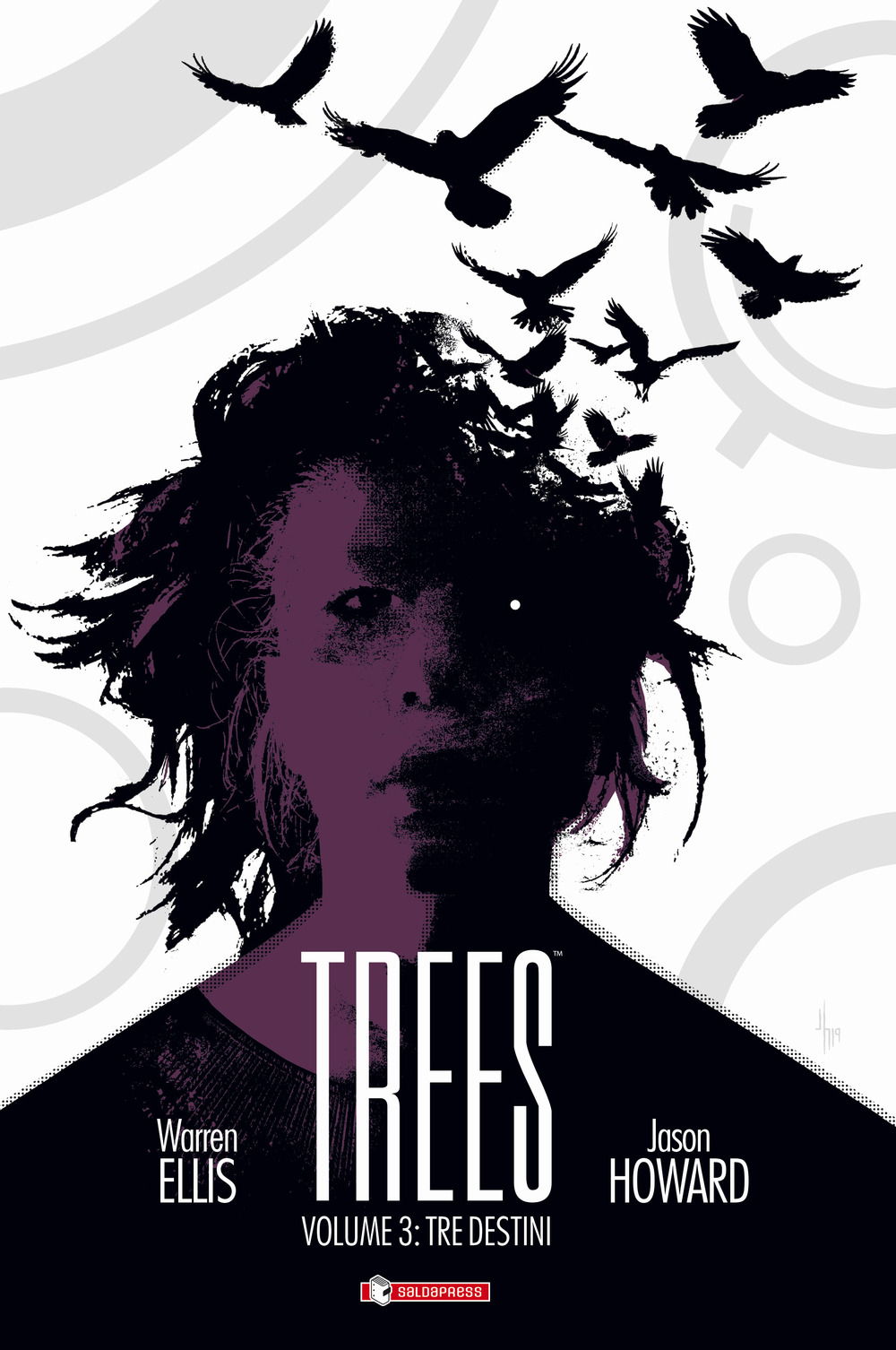 Trees. Vol. 3: Tre destini