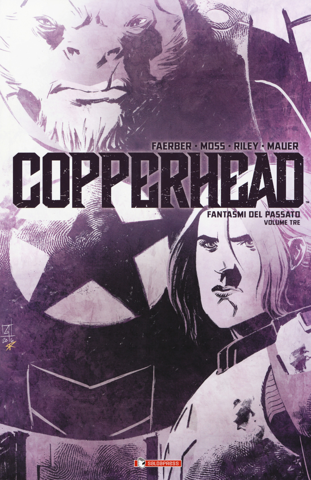 Copperhead. Vol. 3: Fantasmi dal passato