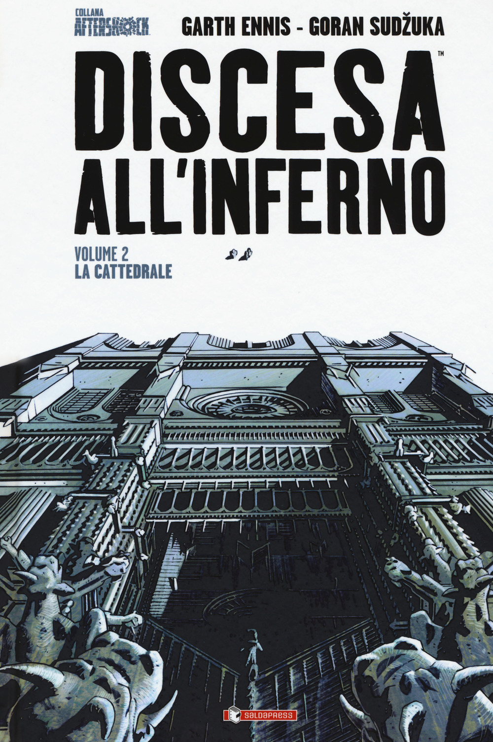 Discesa all'inferno. Vol. 2: La cattedrale