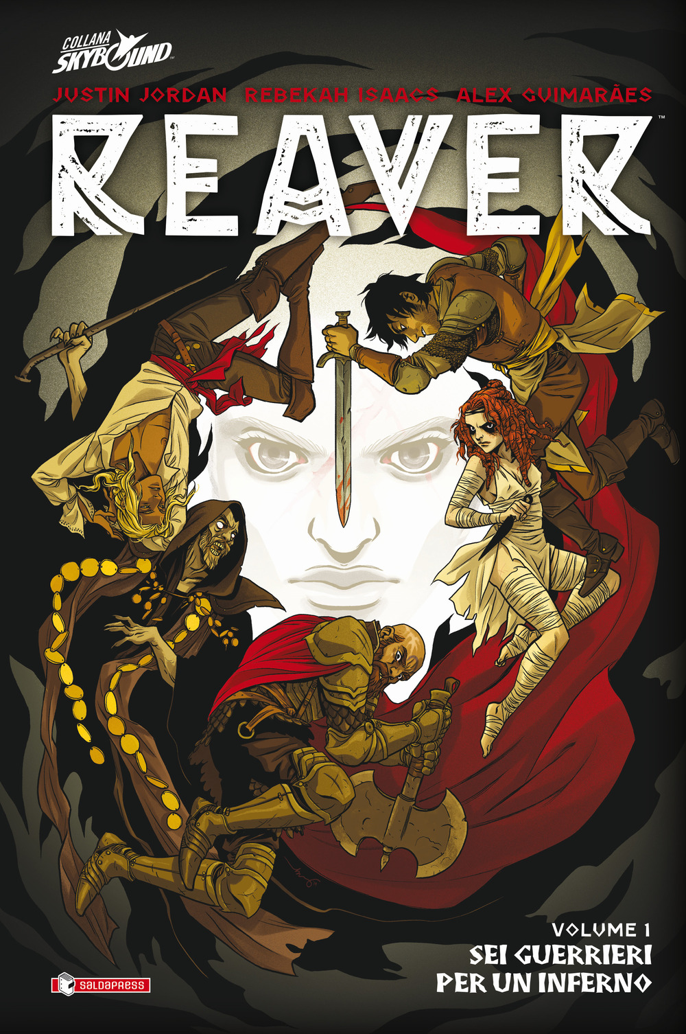 Reaver. Vol. 1: Sei guerrieri per un inferno