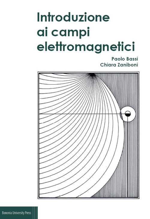 Introduzione ai campi elettromagnetici