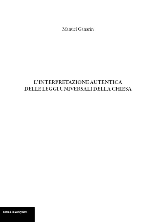 L'interpretazione autentica delle leggi universali della Chiesa