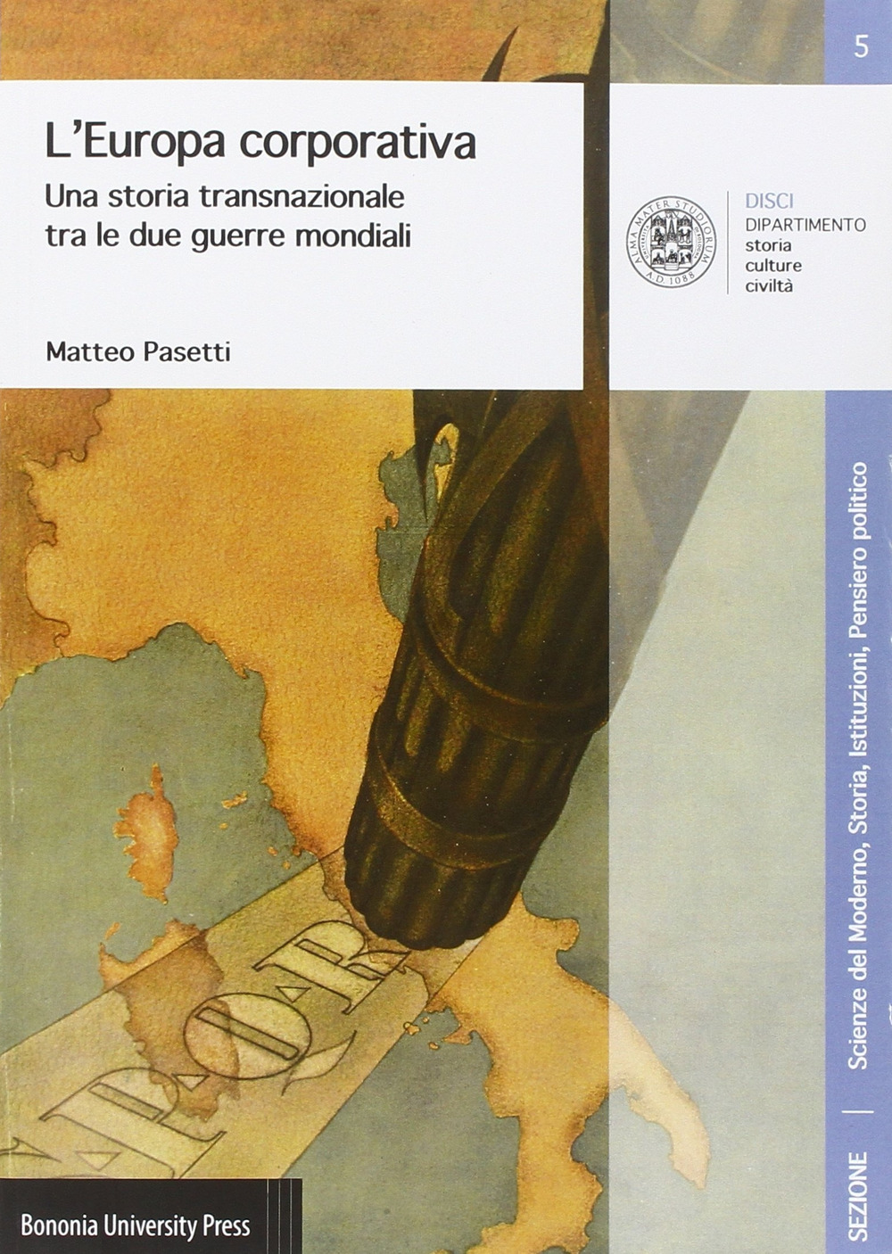 L'Europa corporativa. Una storia transnazionale tra le due guerre mondiali