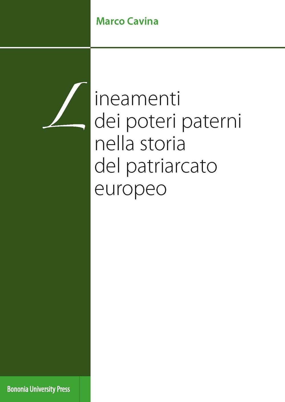 Lineamenti dei poteri paterni nella storia del patriarcato europeo