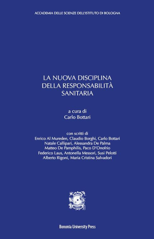 La nuova disciplina della responsabilità sanitaria