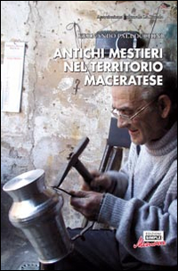 Antichi mestieri nel territorio maceratese