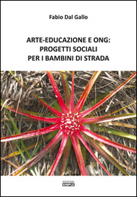 Arte-Educazione e Ong: progetti sociali per i bambini di strada 